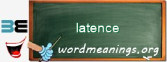 WordMeaning blackboard for latence